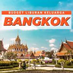 Wisata ke Bangkok